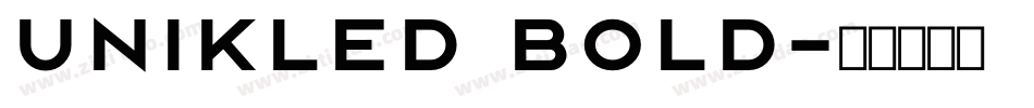 Unikled Bold字体转换